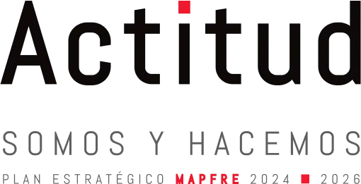 Acitud: Somos y hacemos. Plan estratégico MAPFRE 2024-2026